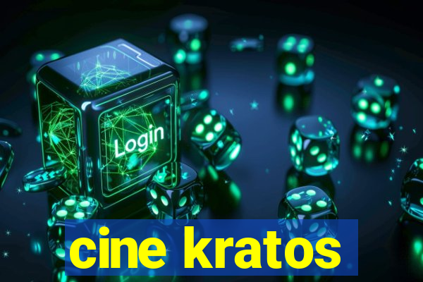 cine kratos